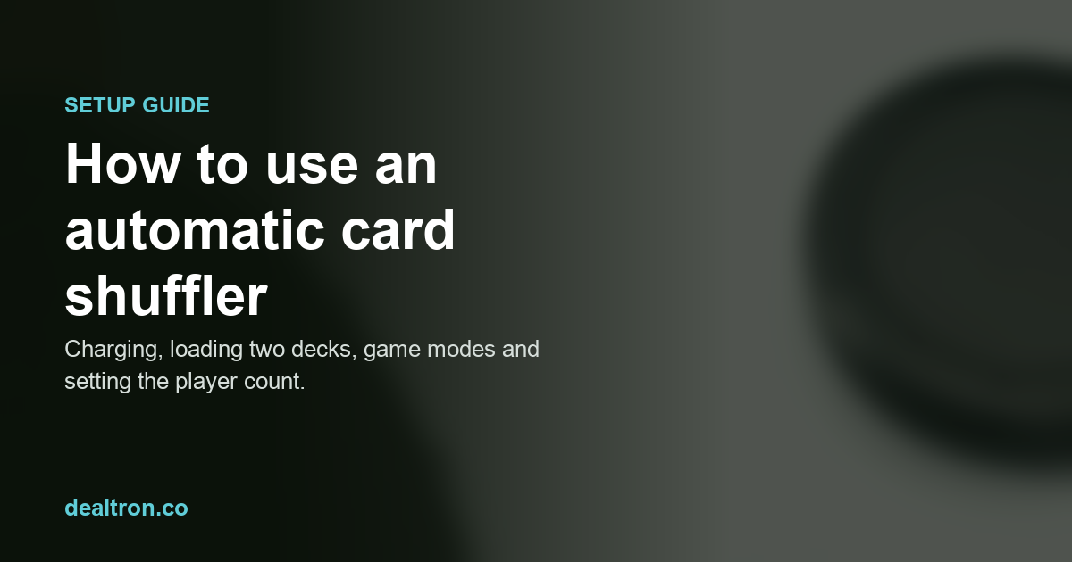 How to use an automatic card shuffler the first time