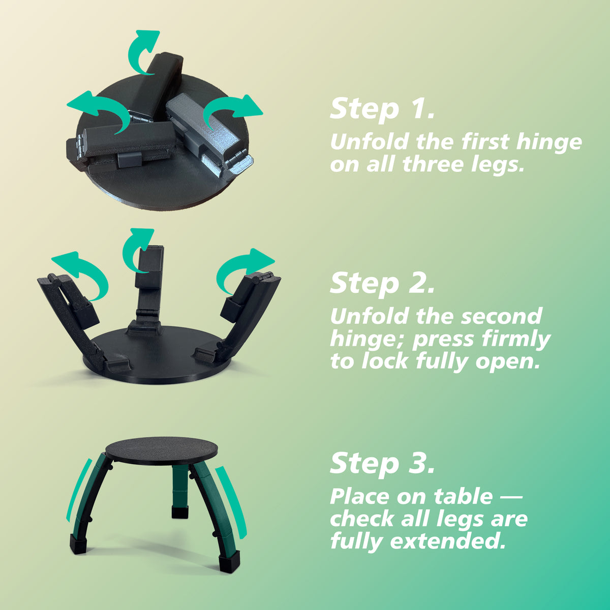 Unfolding the stand's three legs in three steps